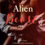 Alien Beast, Darcy Rose