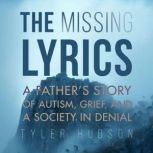 The Missing Lyrics, Tyler Hudson