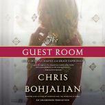 The Guest Room, Chris Bohjalian