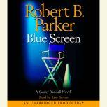 Blue Screen, Robert B. Parker