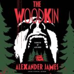 The Woodkin, Alexander James