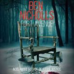 Fort Avenue, Ben Nicholls