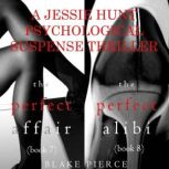 Jessie Hunt Psychological Suspense Bu..., Blake Pierce