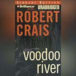 Voodoo River, Robert Crais