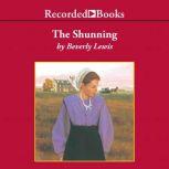 The Shunning, Beverly Lewis