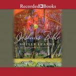 Joshuas Bible, Shelly Leanne