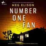 Number One Fan, Meg Elison