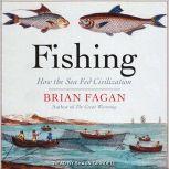 Fishing, Brian Fagan