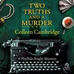 Two Truths and a Murder, Colleen Cambridge