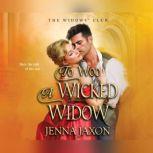 To Woo a Wicked Widow, Jenna Jaxon