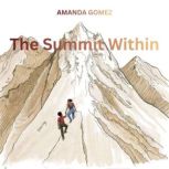 The Summit Within, Amanda Gomez