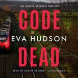 Code Dead, Eva Hudson