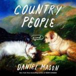 Country People, Daniel Mason
