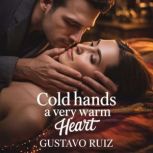 Cold hands a very warm heart, Gustavo Luiz