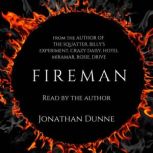 Fireman, Jonathan Dunne