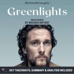 Summary Greenlights, Brooks Bryant