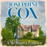 A Womans Fortune, Josephine Cox