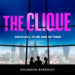 The Clique, Rhiannon Barnsley