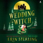 The Wedding Witch, Erin Sterling