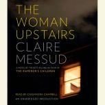 The Woman Upstairs, Claire Messud