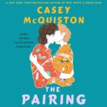 The Pairing, Casey McQuiston