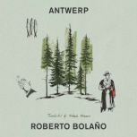 Antwerp, Roberto Bolano