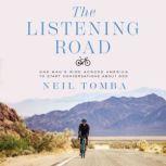 The Listening Road, Neil Tomba