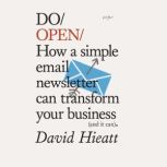 Do Open, David Hieatt