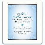 Miss Manners Minds Your Business, Judith Martin