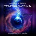 Tomorrows Kin, Nancy Kress