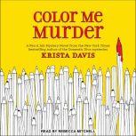 Color Me Murder, Krista Davis