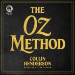 The Oz Method, Collin Henderson