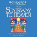 The Stairway to Heaven Book II, Zecharia Sitchin
