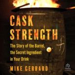 Cask Strength, Mike Gerrard