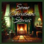 Christmas Stories, Charles Dickens