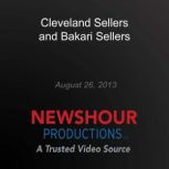 Cleveland Sellers and Bakari Sellers, PBS NewsHour