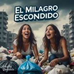 El Milagro Escondido, Onofre Quezada