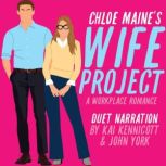 Wife Project, Chloe Maine