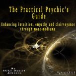 The Practical Psychics Guide, SULI Daniel Johnson
