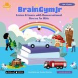 BrainGymJr  Listen and Learn with Co..., BrainGymJr