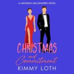 Christmas and Commitment, Kimmy Loth