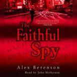 The Faithful Spy, Alex Berenson