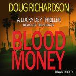 Blood Money, Doug Richardson