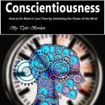 Conscientiousness, Tyler Bordan