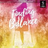Finding Balance, Kati Gardner