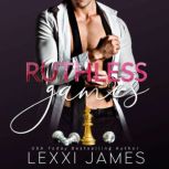 Ruthless Games, Lexxi James