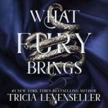 What Fury Brings, Tricia Levenseller