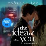The Idea of You, Robinne Lee