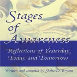 Stages of Awareness, Shelia Bryant