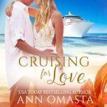 Cruising for Love, Ann Omasta